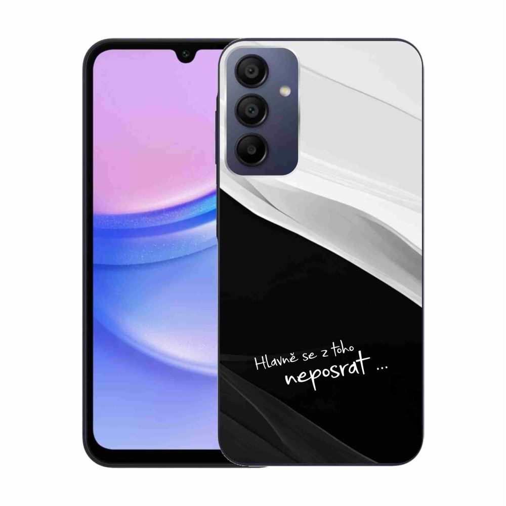 Gél borítás mmCase Samsung Galaxy A15 4G/5G - vicces szöveg 13 fekete és fehér háttérrel