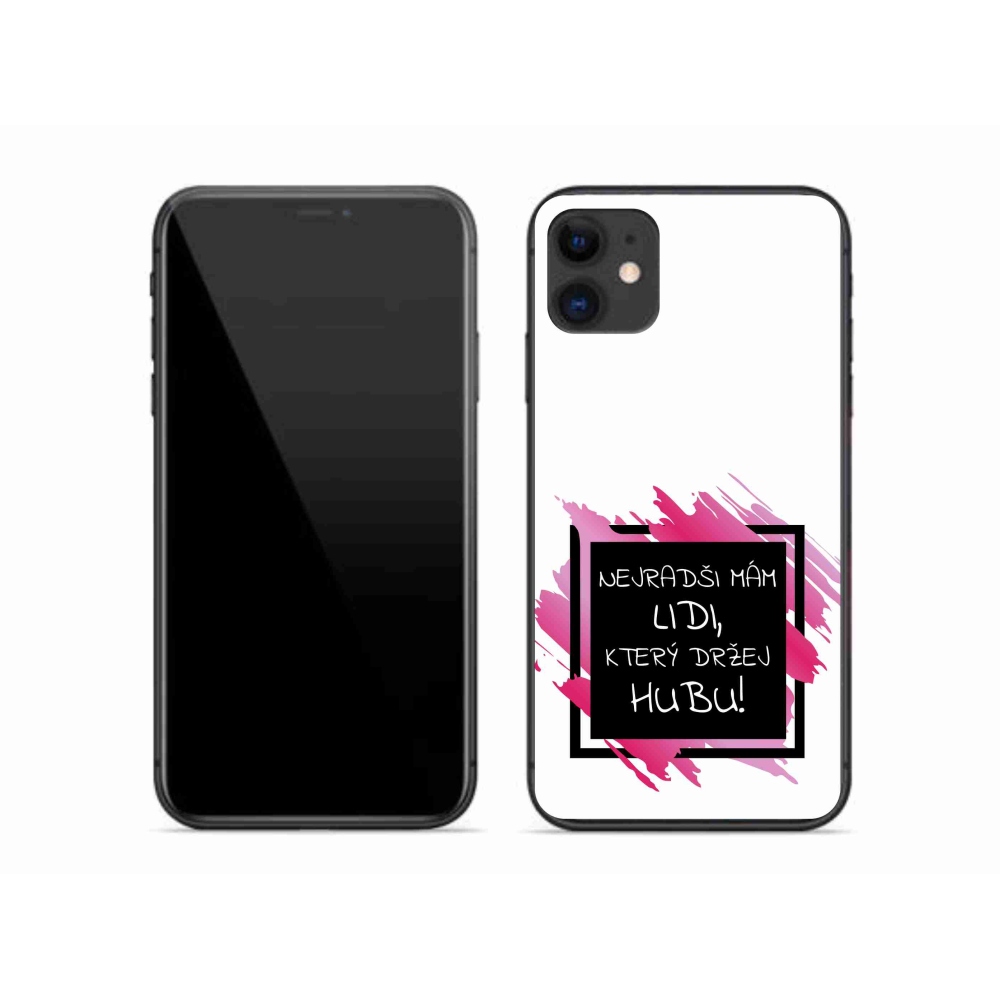 Gél borítás mmCase iPhone 11 készülékhez - vicces szöveg 7 fekete-fehér háttérrel