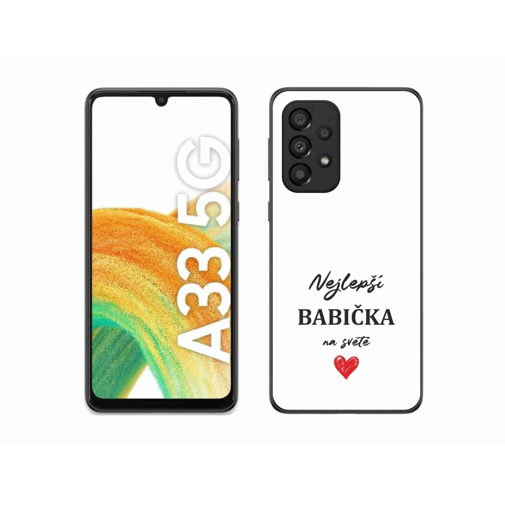 Gél borító mmCase Samsung Galaxy A33 5G - a legjobb nagymama 1 fehér háttérrel