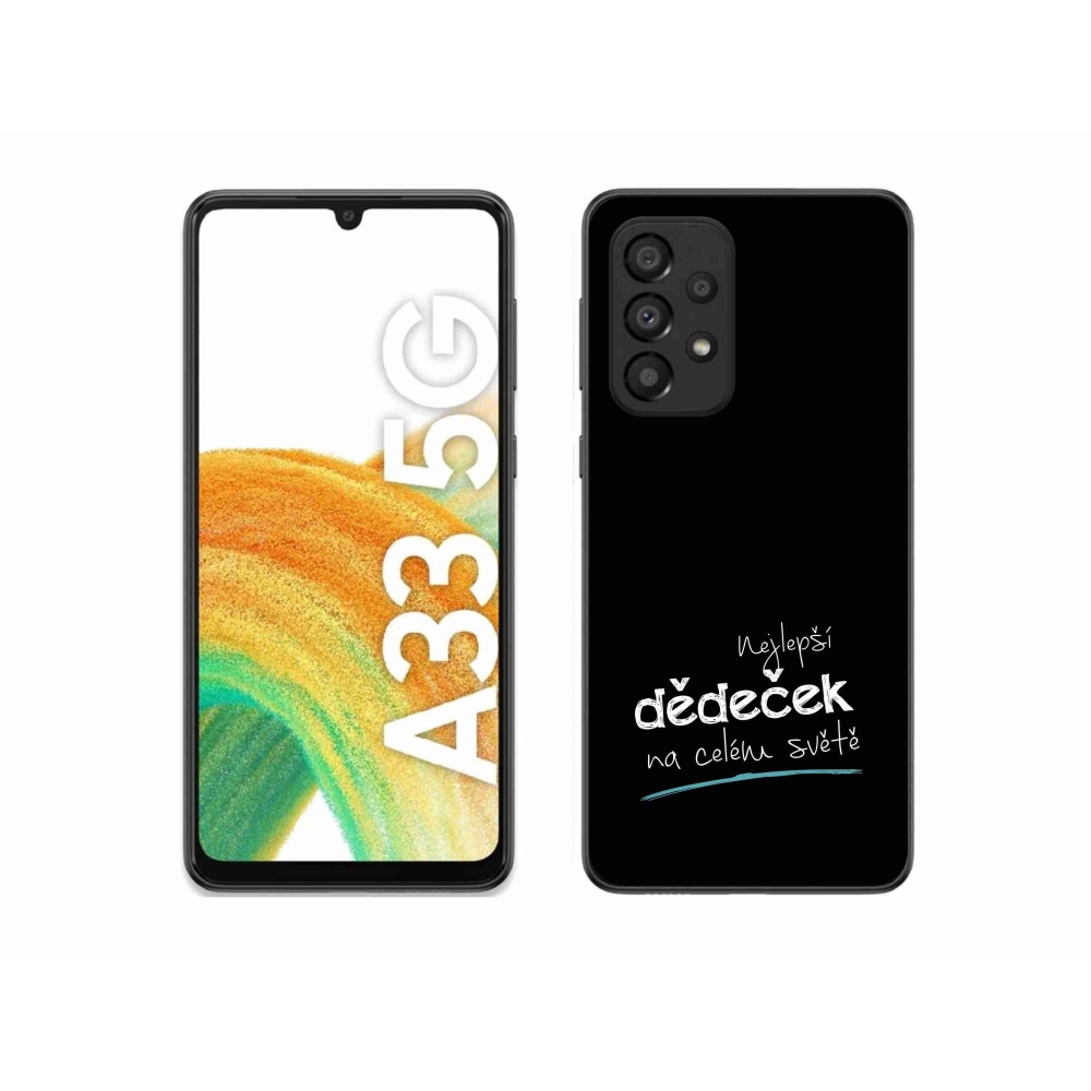 Gél borító mmCase Samsung Galaxy A33 5G - a legjobb nagypapa 3 fekete háttérrel