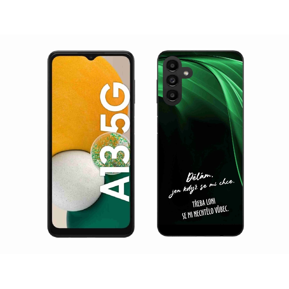 Gél borító mmCase Samsung Galaxy A13 5G - vicces szöveg 12 fekete háttér