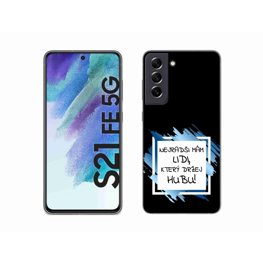 Gél borítás mmCase Samsung Galaxy S21 FE 5G - vicces szöveg 7 fehér és fekete háttérrel