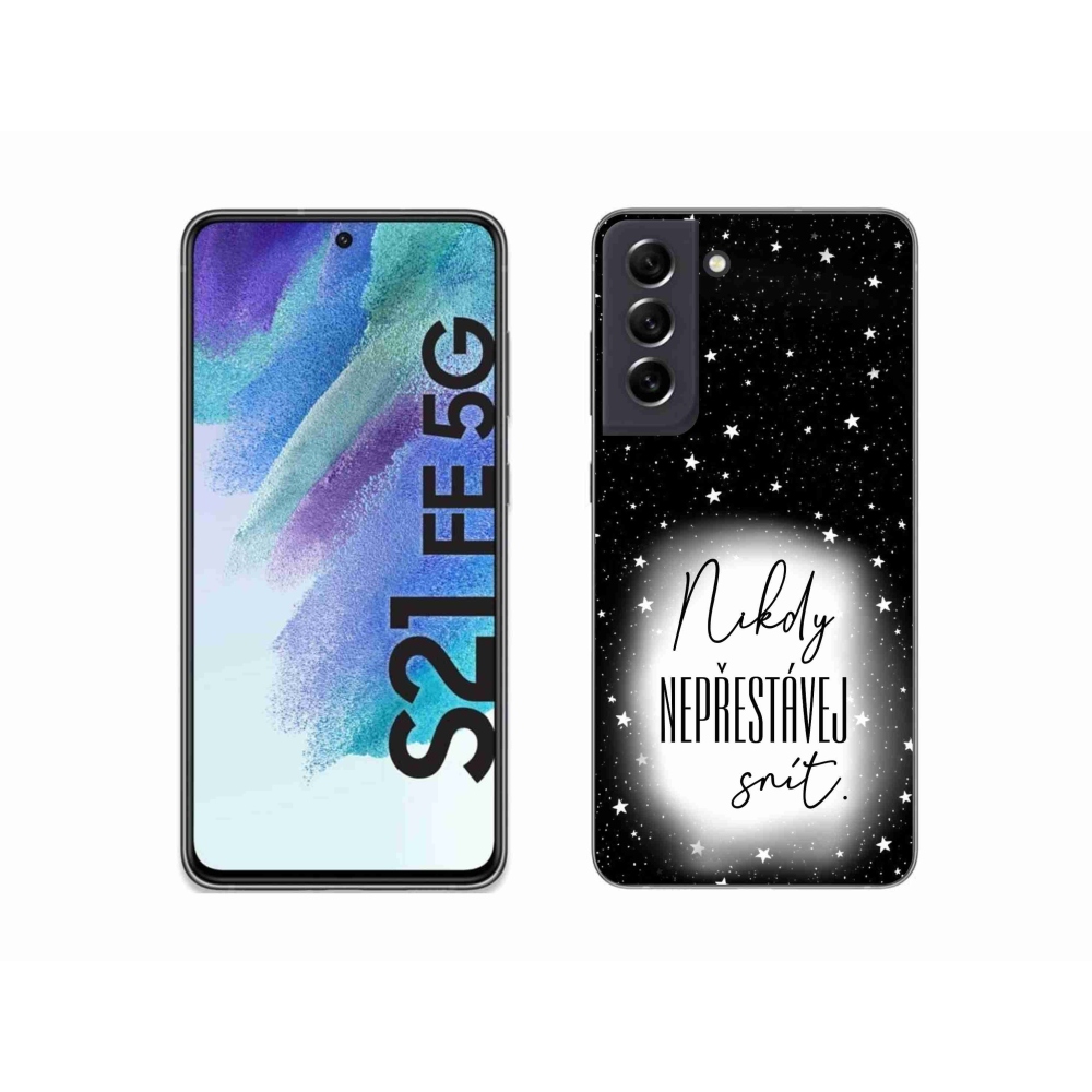 Zselés borítás mmCase Samsung Galaxy S21 FE 5G - idézet 1 fehér és fekete háttérrel