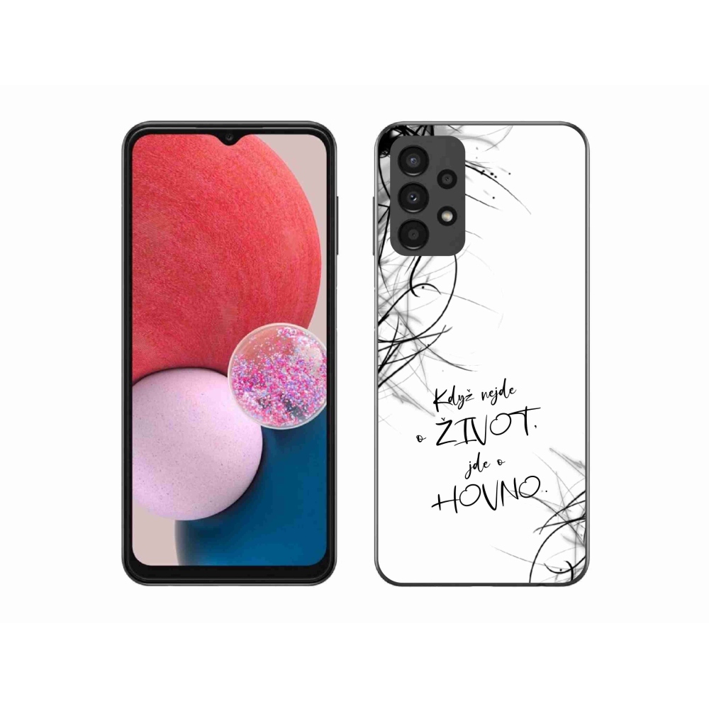 Gél borító mmCase Samsung Galaxy A13 4G - vicces szöveg 16 fehér háttér