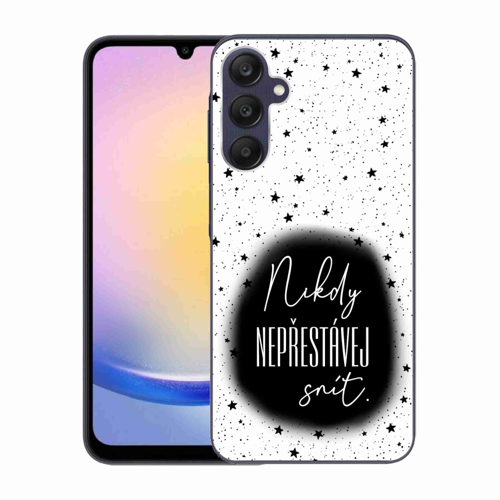 Gél borítás mmCase Samsung Galaxy A25 5G - idézet 1 fekete és fehér háttérrel