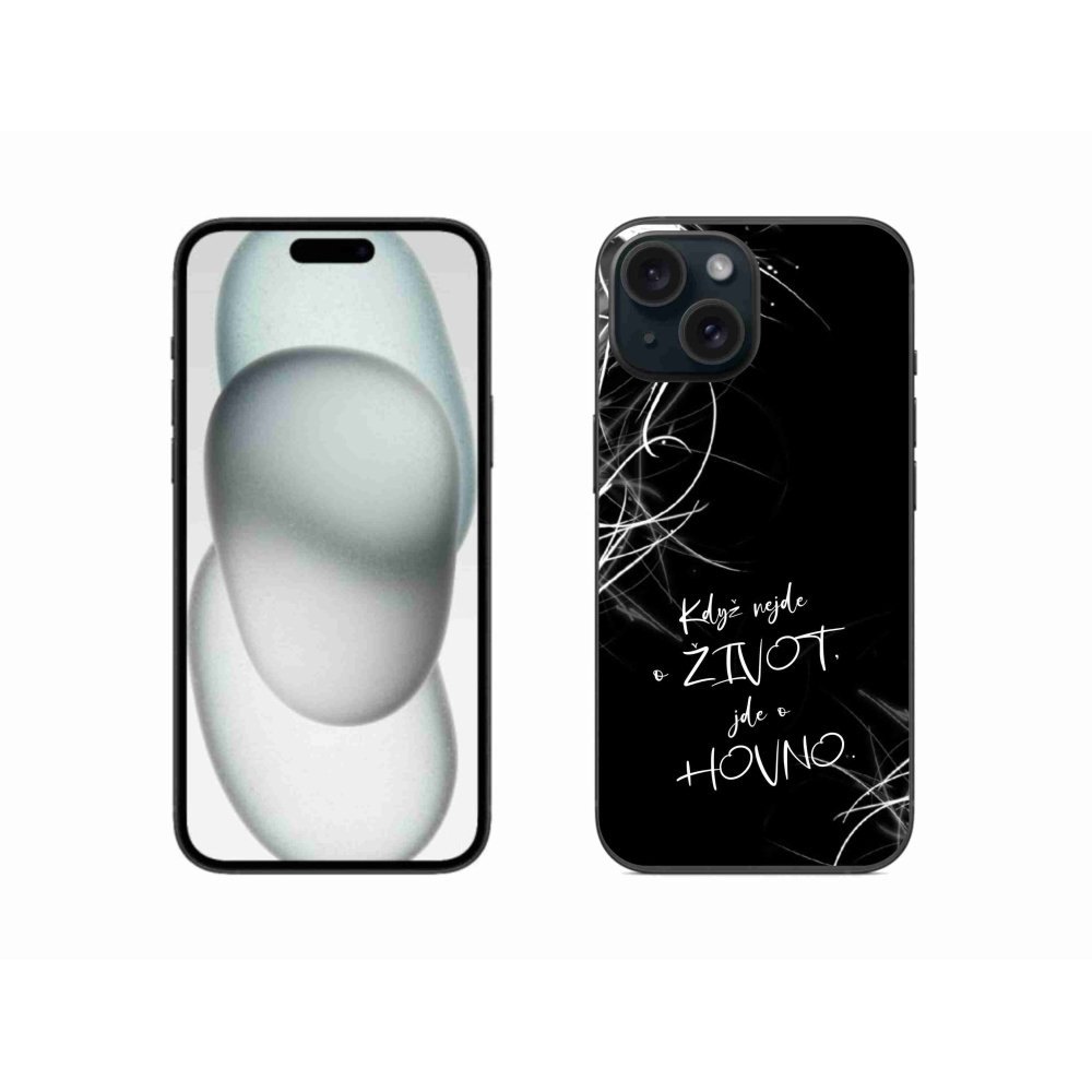 Zselés borító mmCase iPhone 15 készülékhez - vicces szöveg 16 fekete háttér