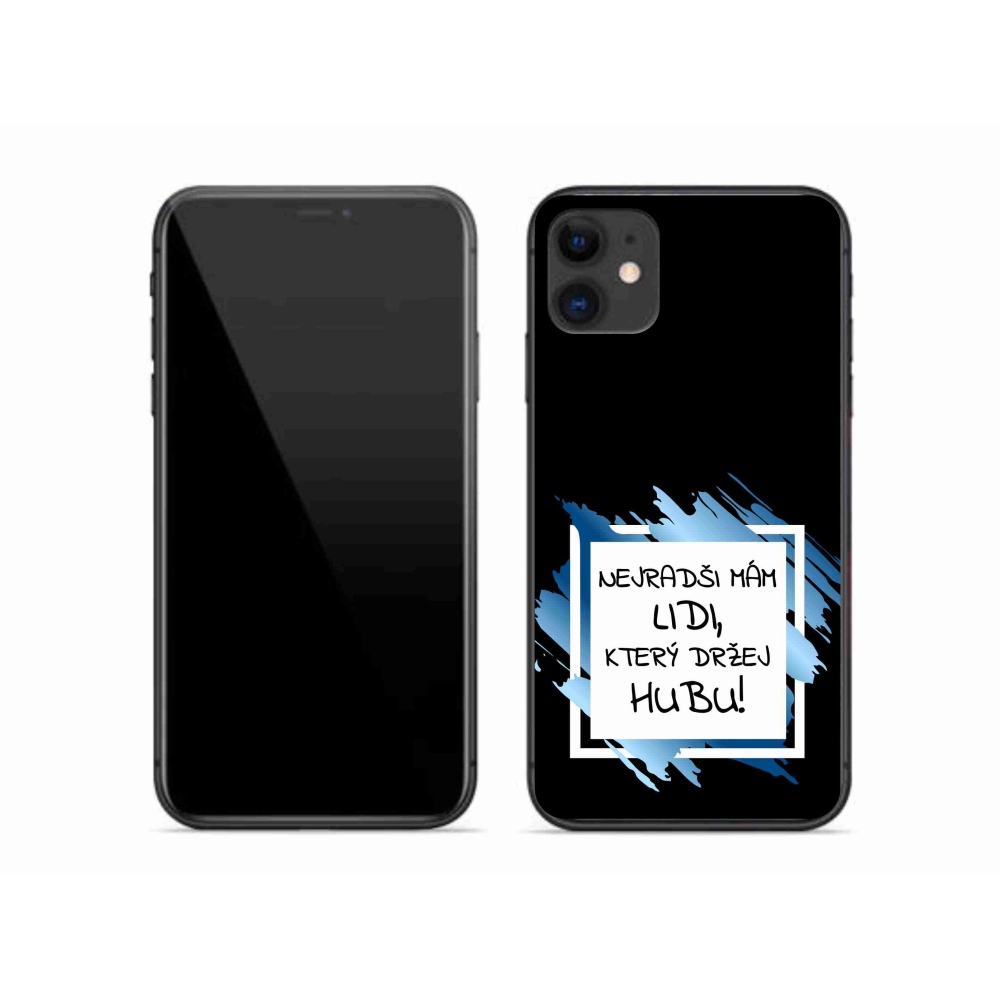 Gél borító mmCase iPhone 11 készülékhez - vicces szöveg 7 fehér és fekete háttérrel