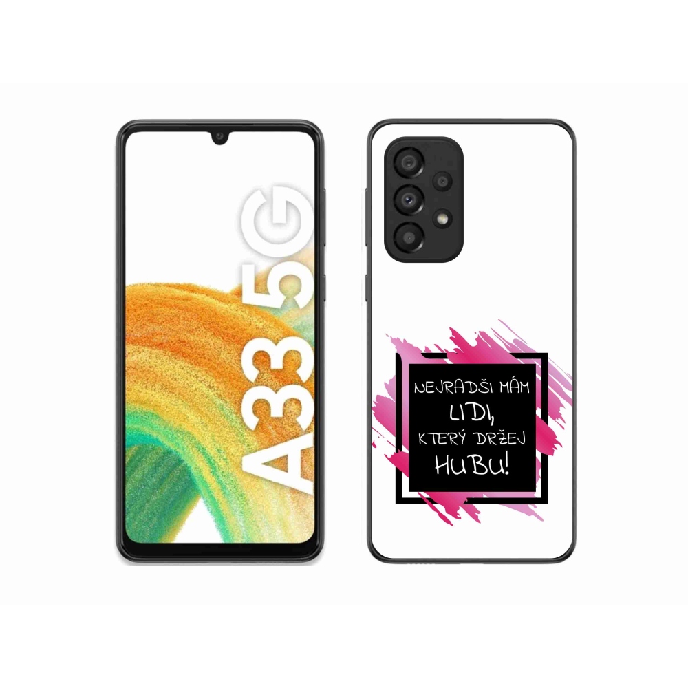 Gél borító mmCase Samsung Galaxy A33 5G - vicces szöveg 7 fekete-fehér háttérrel