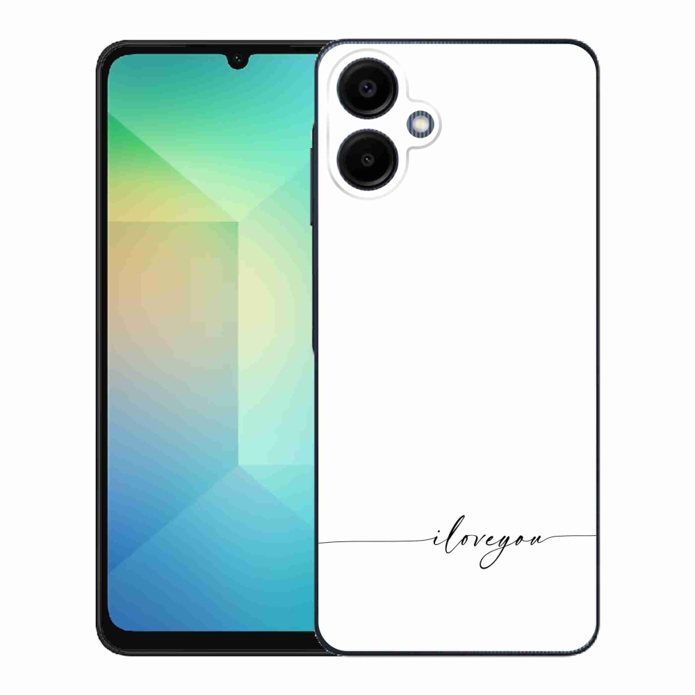 Gél borító mmCase Samsung Galaxy A06 4G - I love you fehér háttérrel