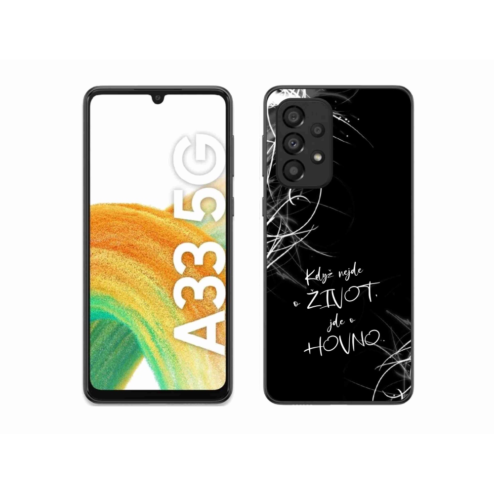 Gél borító mmCase Samsung Galaxy A33 5G - vicces szöveg 16 fekete háttér