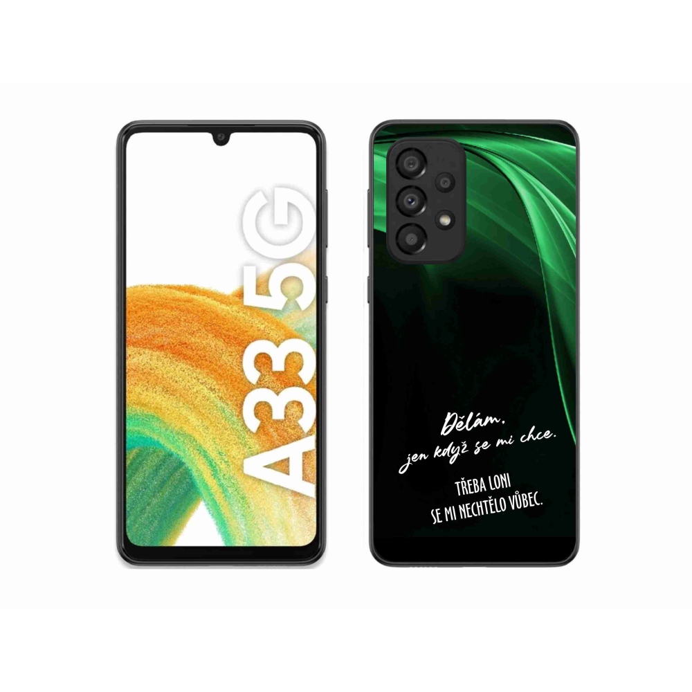 Gél borító mmCase Samsung Galaxy A33 5G - vicces szöveg 12 fekete háttér