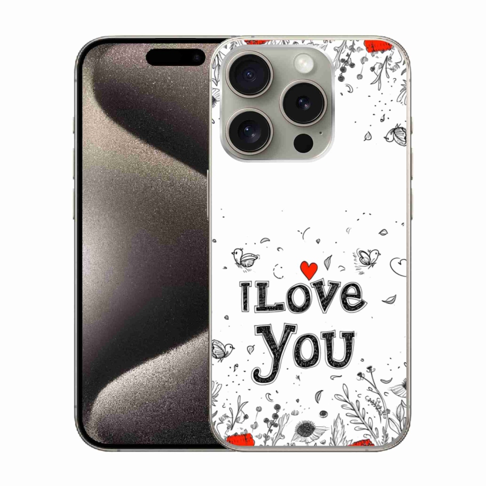 Gél borítás mmCase iPhone 15 Pro készülékhez - I love you fehér háttérrel