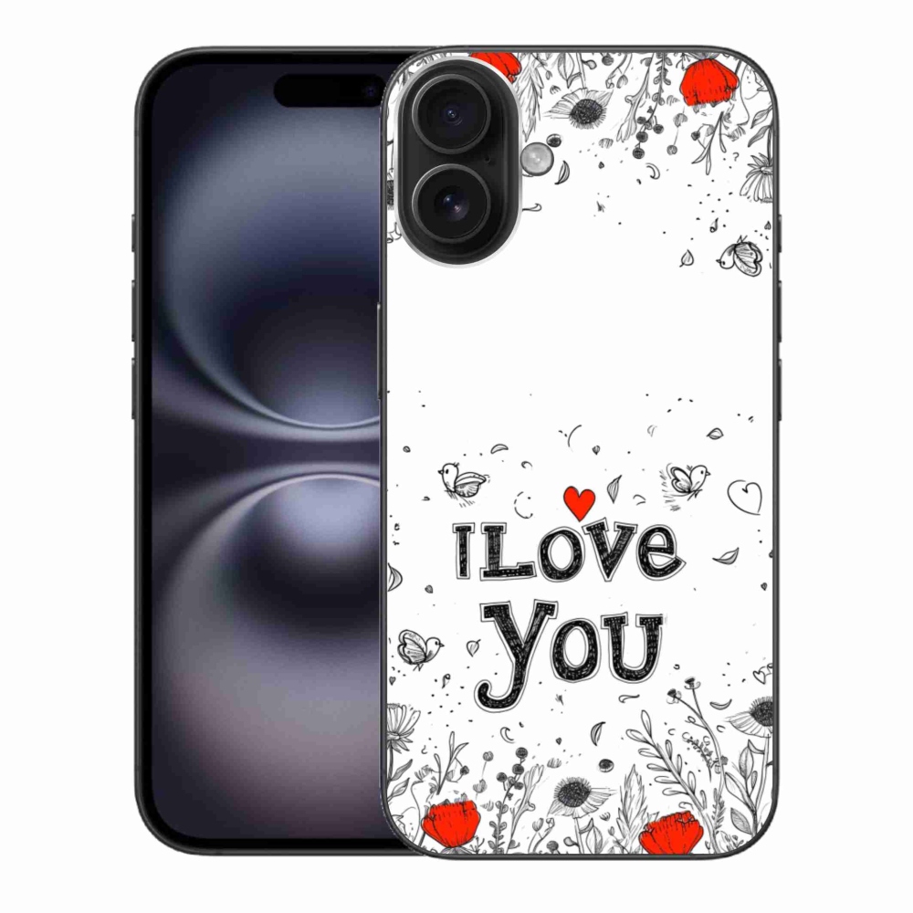Gél borító mmCase iPhone 16 Plus készülékhez - I love you fehér háttér