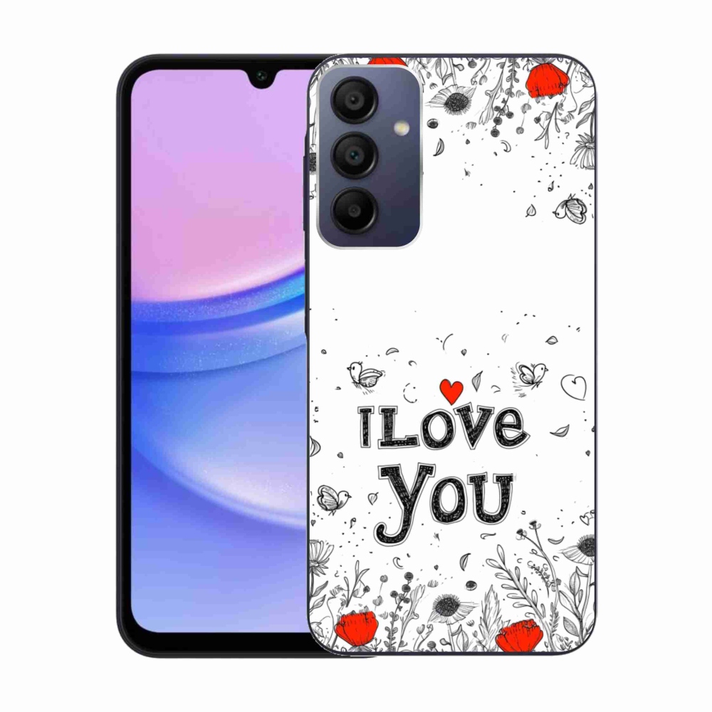 Gél borító mmCase Samsung Galaxy A15/5G - I love you fehér háttérrel