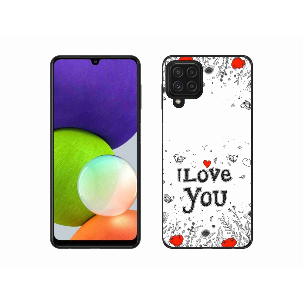 Gél borítás mmCase Samsung Galaxy A22 4G - I love you fehér háttérrel