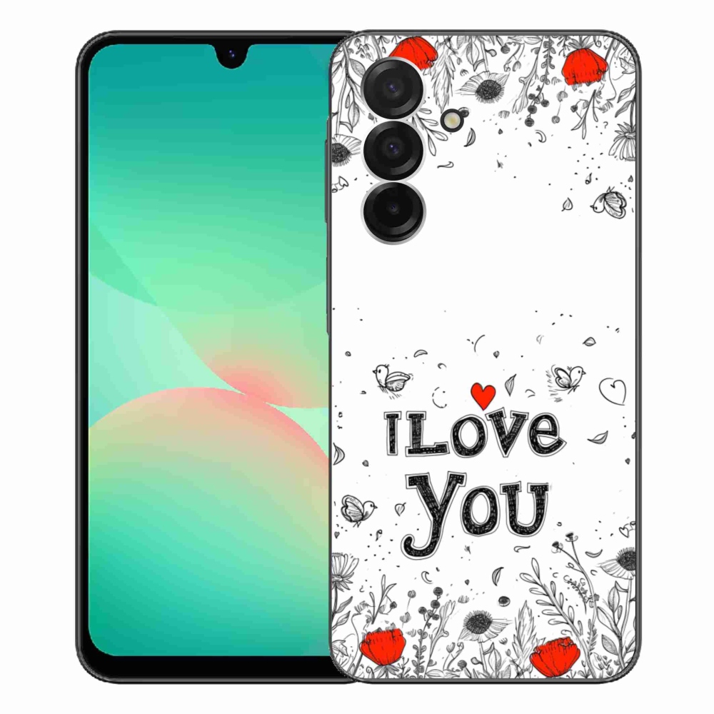 Gél borítás mmCase Samsung Galaxy A26 5G - I love you fehér háttérrel
