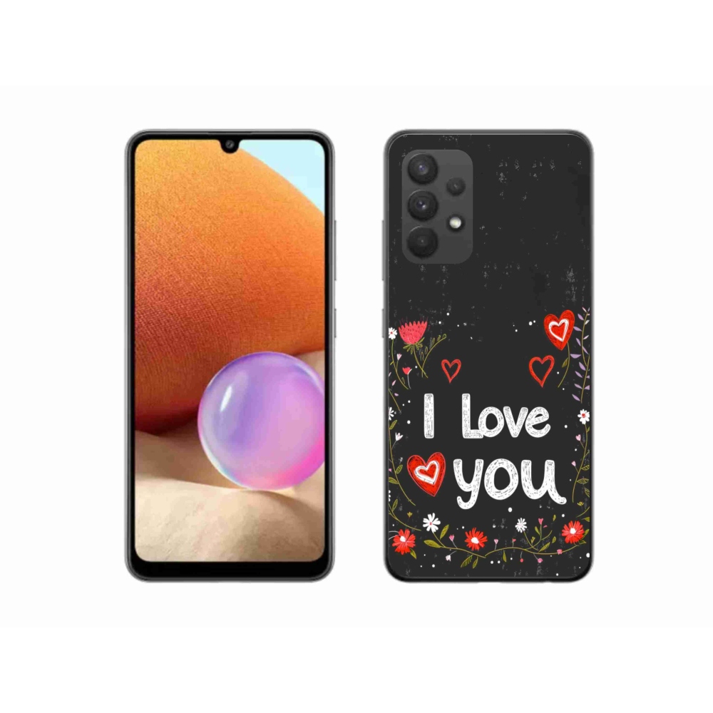 Gél borítás mmCase Samsung Galaxy A32 4G - I love you fekete háttérrel
