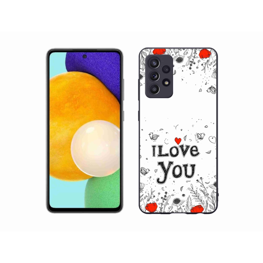Gél borítás mmCase Samsung Galaxy A52/A52 5G - I love you fehér háttérrel