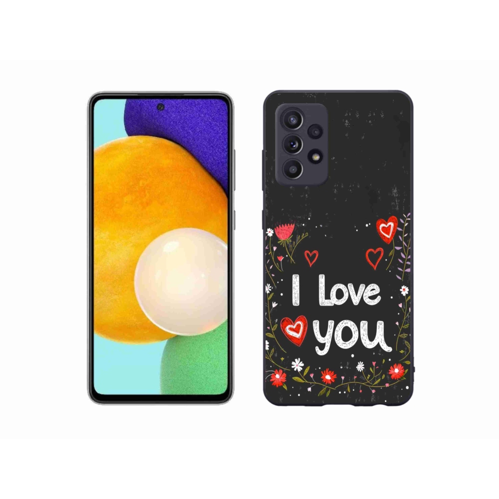 Gél borító mmCase Samsung Galaxy A52s 5G - I love you fekete háttérrel
