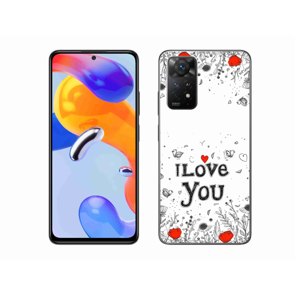 Gél borító mmCase a Xiaomi Redmi Note 11 Pro 4G/5G - I love you fehér háttérrel