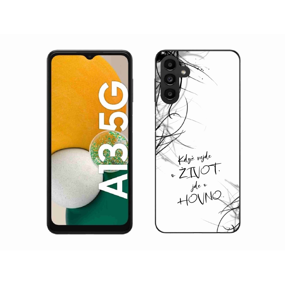 Gél borító mmCase Samsung Galaxy A13 5G - vicces szöveg 16 fehér háttér