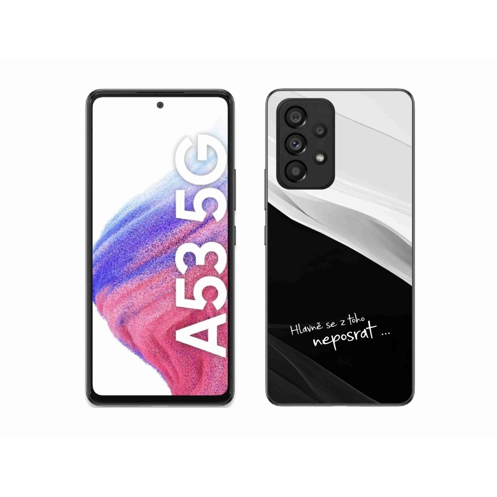 Gél borító mmCase Samsung Galaxy A53 5G - vicces szöveg 13 fekete és fehér háttérrel