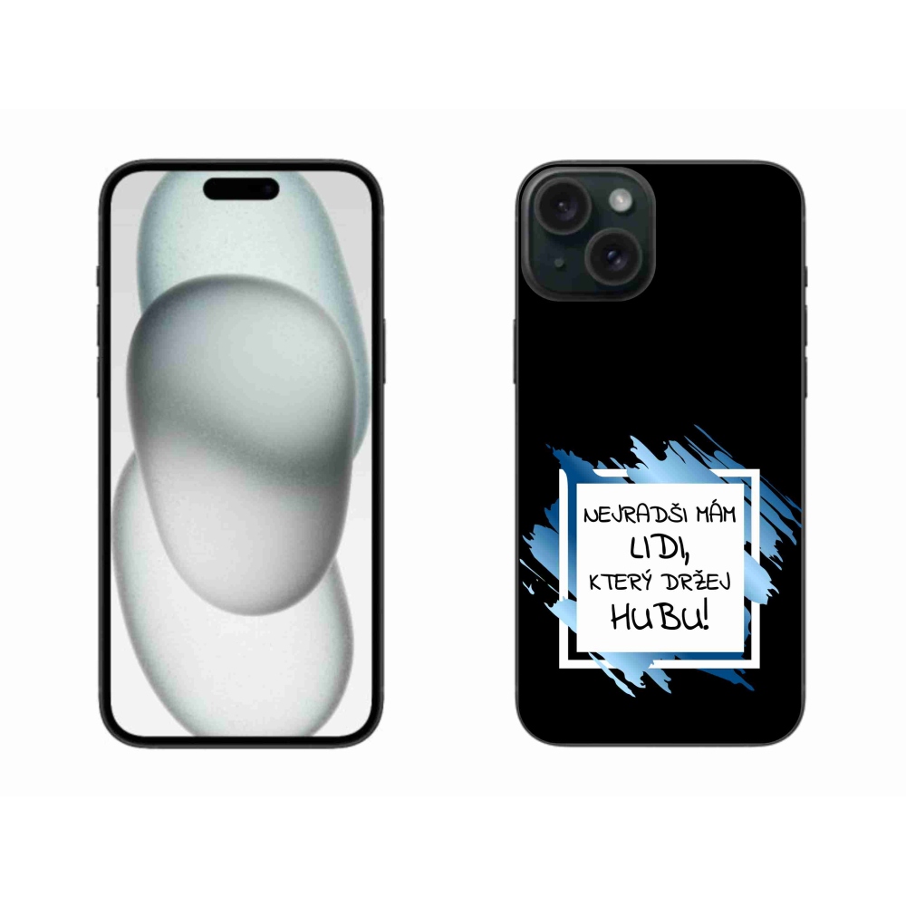 Gél borító mmCase iPhone 15 Plus készülékhez - vicces szöveg 7 fehér és fekete háttérrel