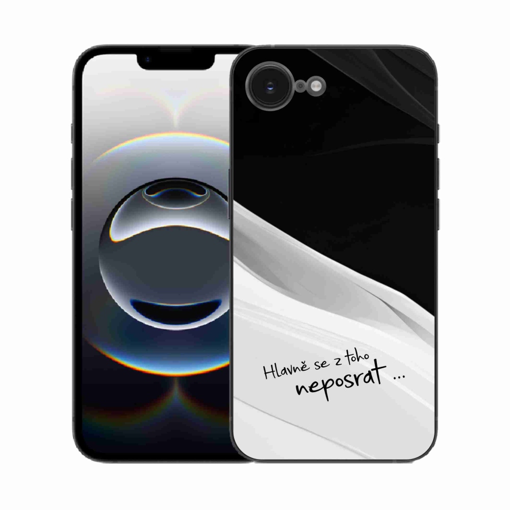 Gél borítás mmCase iPhone 16e készülékhez - vicces szöveg 13 fehér és fekete háttérrel