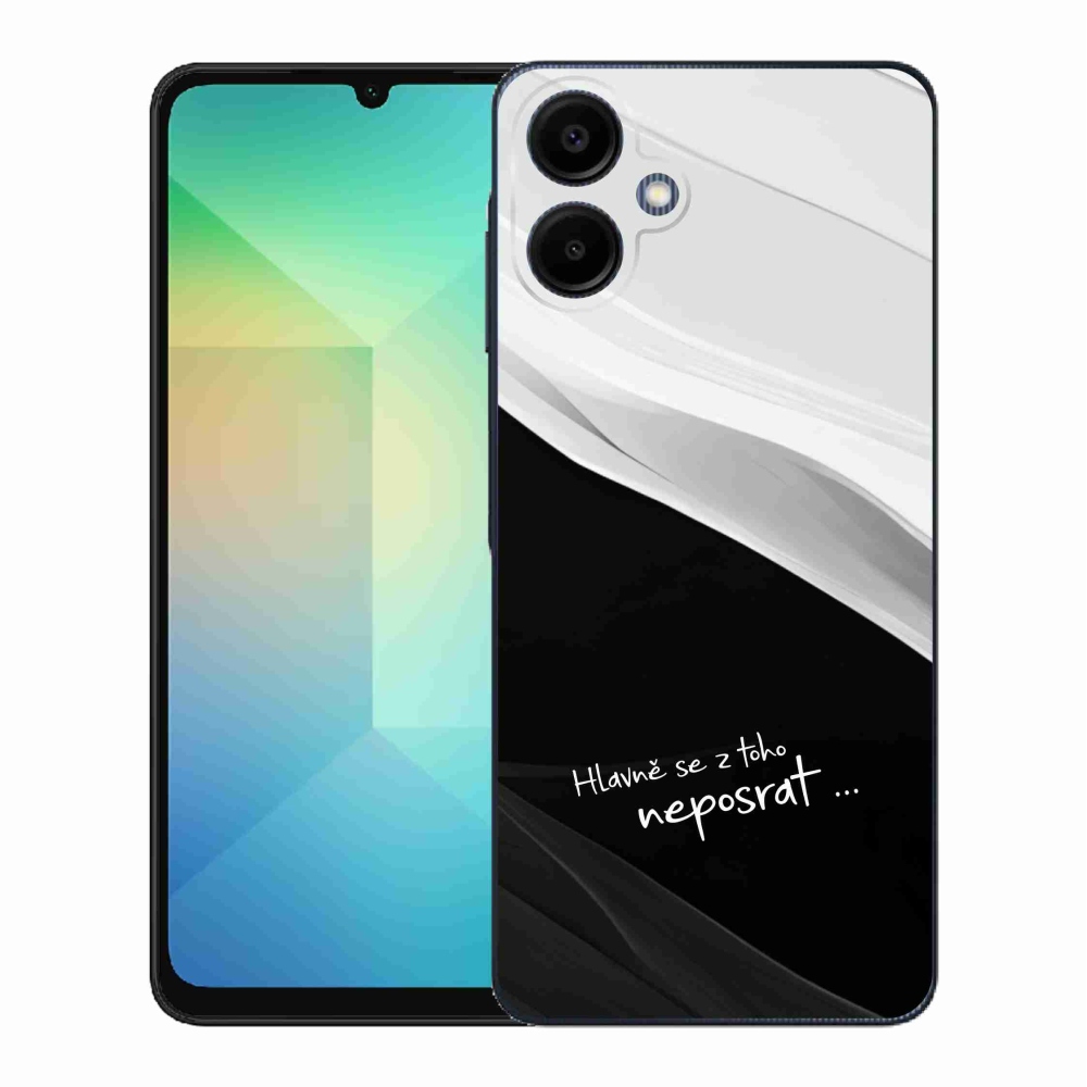 Gél borító mmCase Samsung Galaxy A06 4G - vicces szöveg 13 fekete és fehér háttérrel