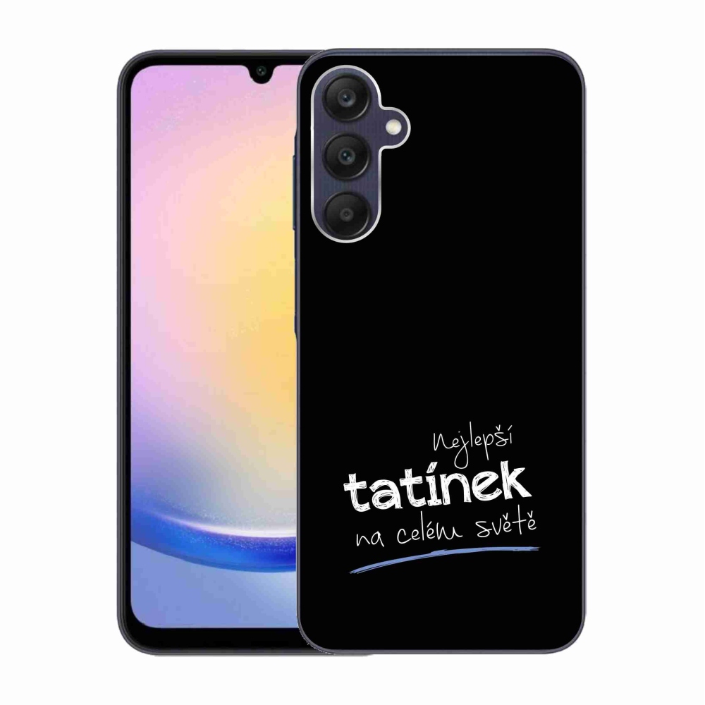 Gél borító mmCase Samsung Galaxy A25 5G - legjobb apuci 4 fekete háttérrel