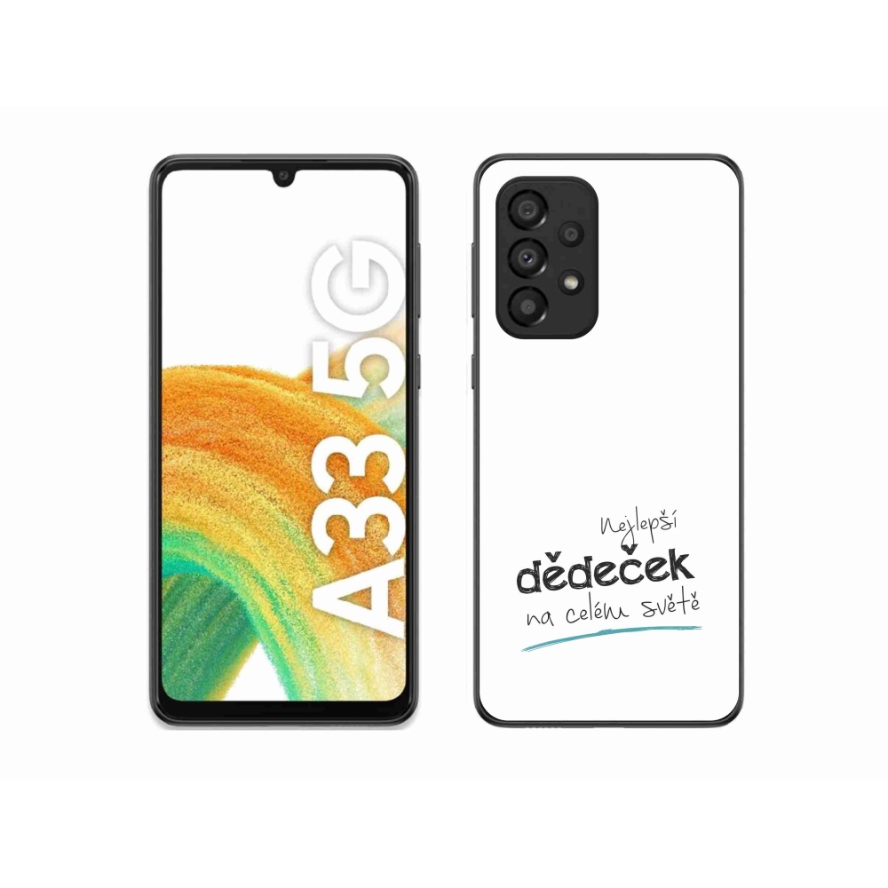 Gél borító mmCase Samsung Galaxy A33 5G - a legjobb nagypapa 3 fehér háttérrel