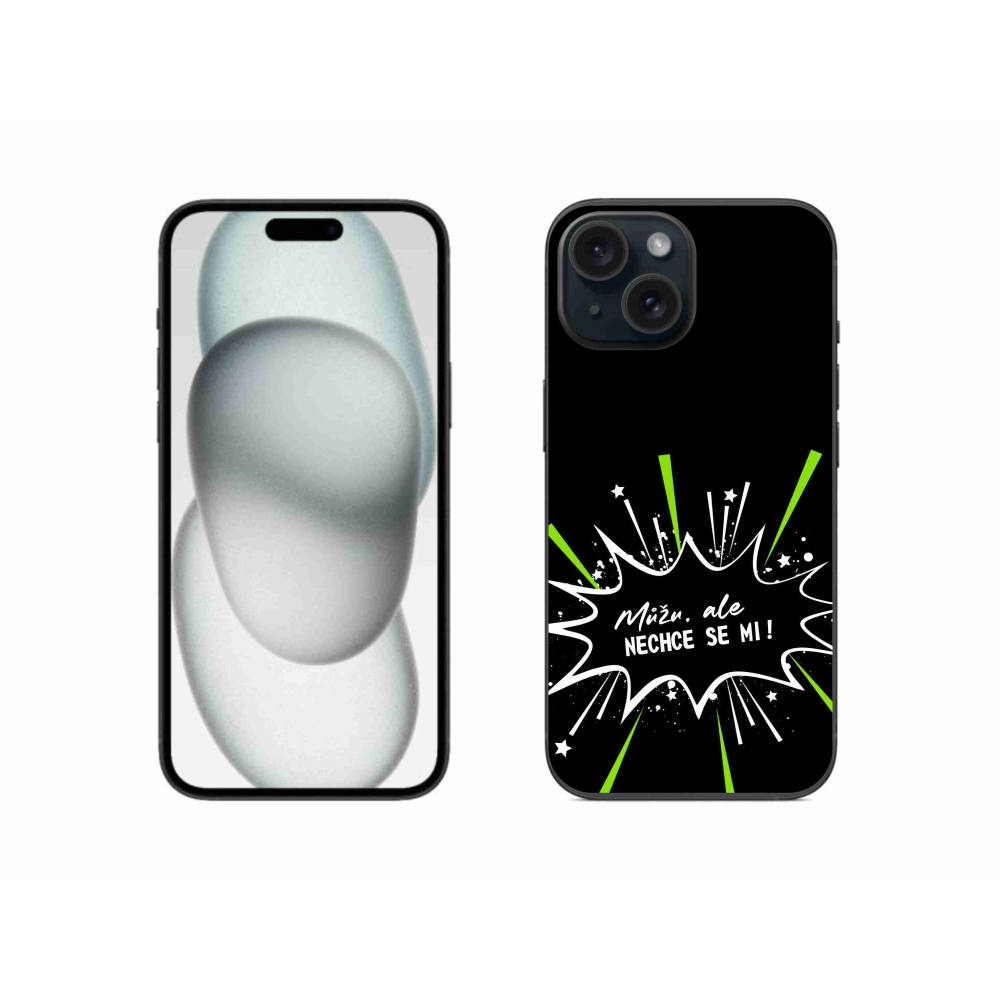 Gél borító mmCase iPhone 15 készülékre - vicces szöveg 11 fekete háttér